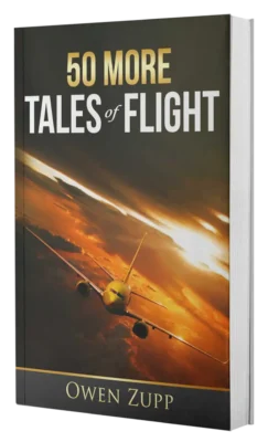 Owen Zupp - Aviation Author - 50 More Tales of Flight